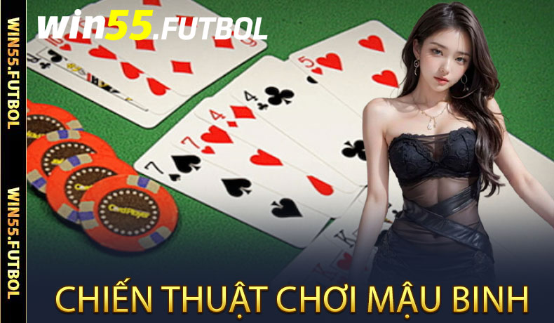 Chiến thuật chơi Mậu Binh